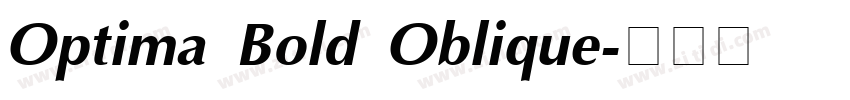 Optima Bold Oblique字体转换